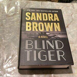 Blind Tiger by: Sandra Brown